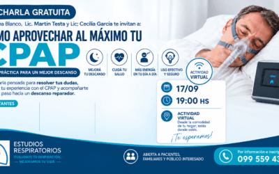CHARLA COMO APROVECHAR AL MAXIMO TU CPAP